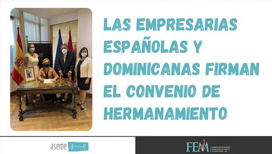 Las empresarias españolas y dominicanas firman el convenio de hermanamiento